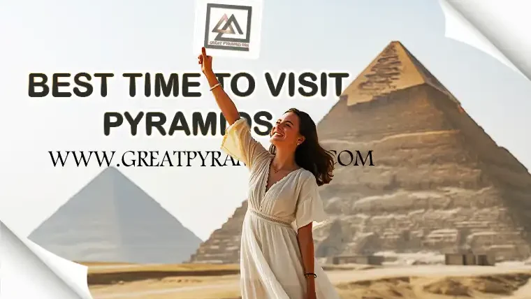 best time to visit the pyramids of giza